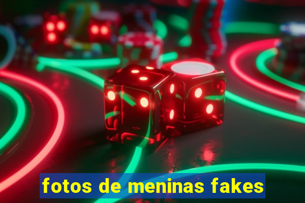 fotos de meninas fakes